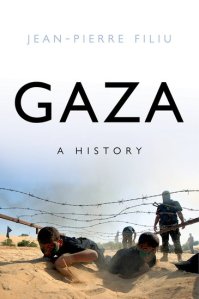Filiu's book on Gaza tells only part of the Arab side of the problem and virtually none of the Israeli side.